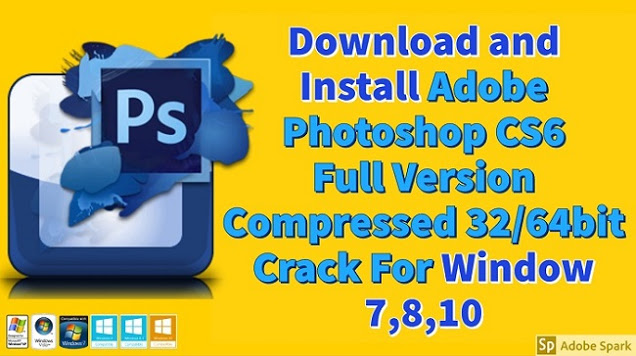 adobe photoshop cs6 full version high compressed game